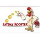 PAYDAY ROOSTER
