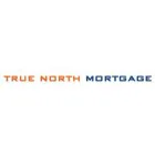 TRUE NORTH MORTGAGE BROKERS