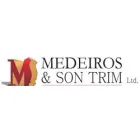 MEDEIROS & SON TRIM LTD