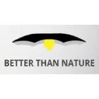 BETTER THAN NATURE GARDEN SUPPLY