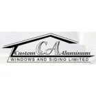 CUSTOM ALUMINUM WINDOWS AND SIDING LTD