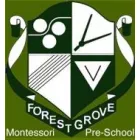 FOREST GROVE MONTESSORI PRE-SCHOOL