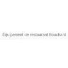 BOUCHARD EQUIPEMENT DE RESTAURANT