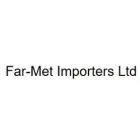 FAR-MET IMPORTERS LTD.
