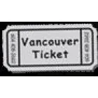VANCOUVER TICKET